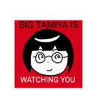 BIG TAMIYA IS WATCHING YOU(ver.2)（個別スタンプ：32）