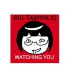 BIG TAMIYA IS WATCHING YOU(ver.2)（個別スタンプ：34）