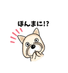 フレンチブルドッグの日常 関西弁（個別スタンプ：10）